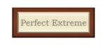 Perfect Extreme